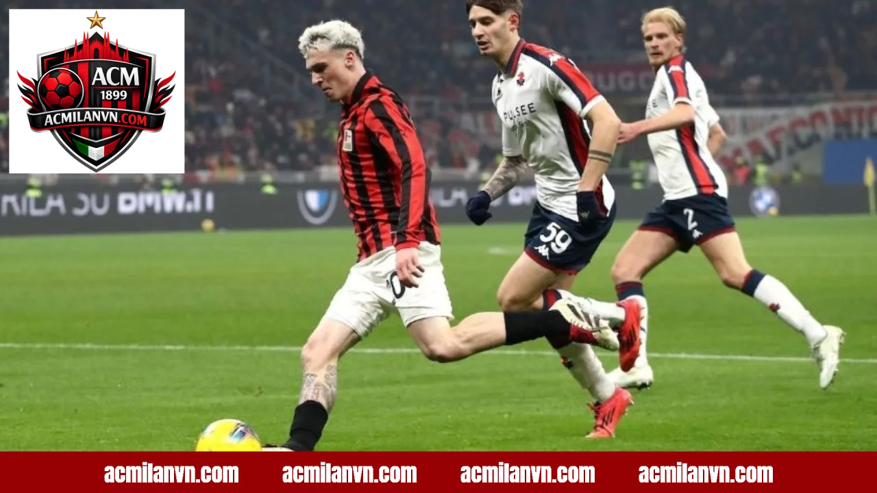 Kết quả và diễn biến trận Genoa vs AC Milan tại Serie A