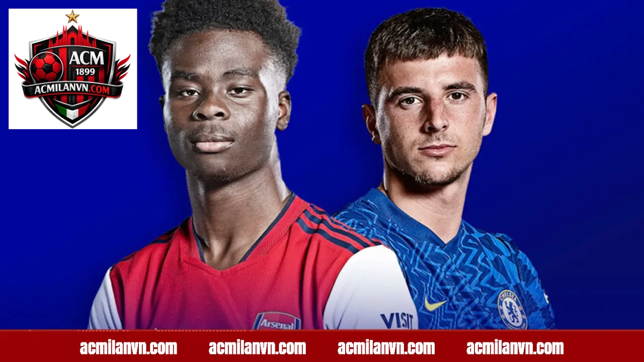 Tác động của kết quả Arsenal vs Chelsea đến cuộc đua vô địch Premier League