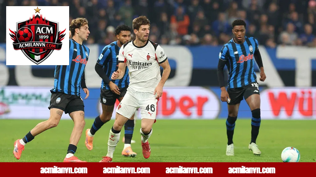 AC Milan đối đầu Atalanta tại Serie A