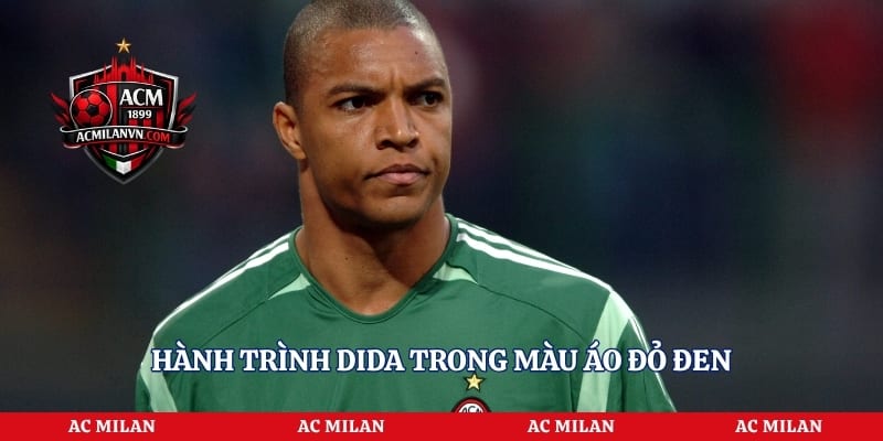 Hành trình Dida trong màu áo đỏ đen