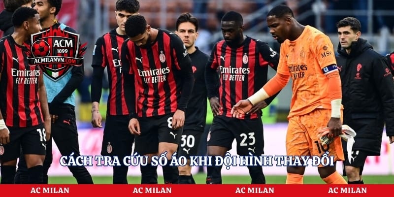 Cách tra cứu số áo khi đội hình thay đổi